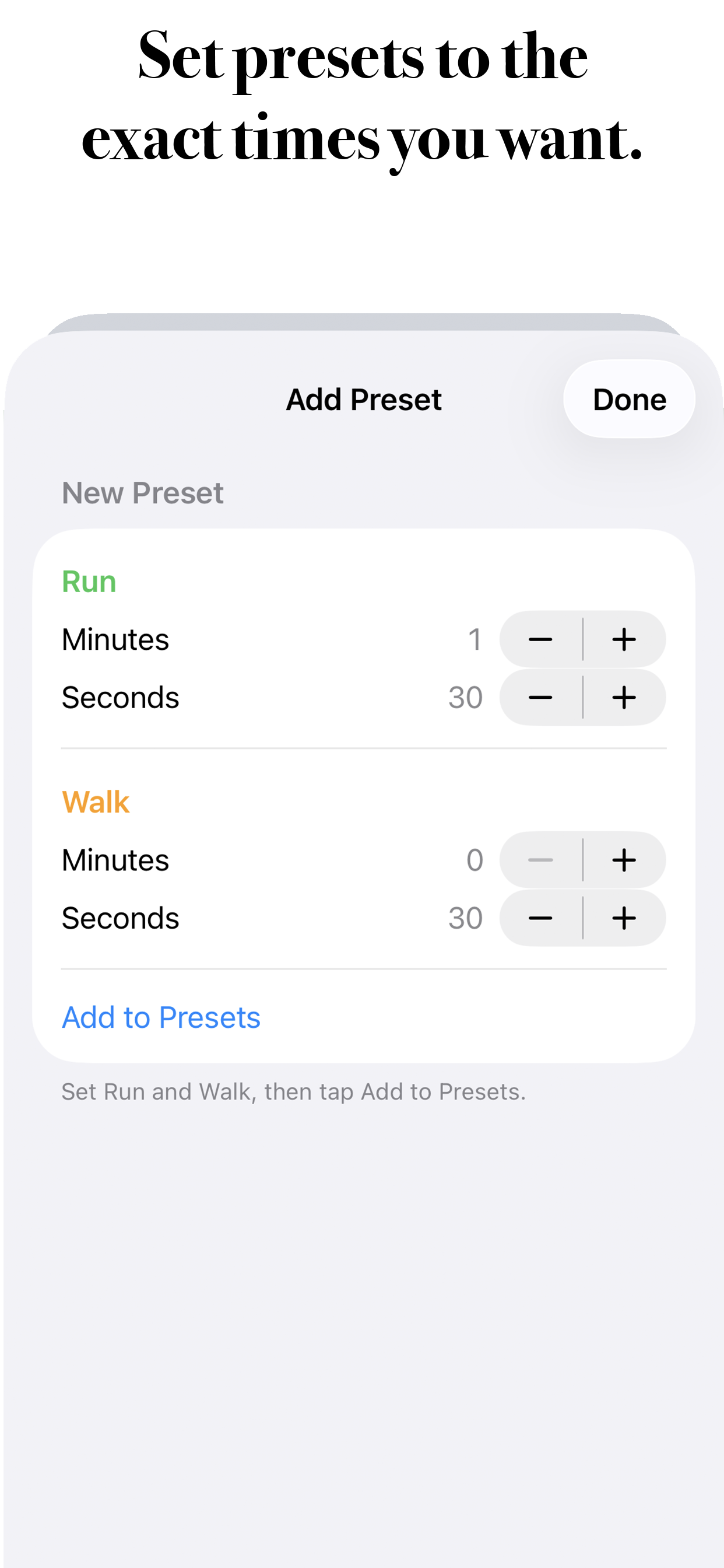 RunWalkTimer Add Preset screen for setting exact run and walk minutes and seconds